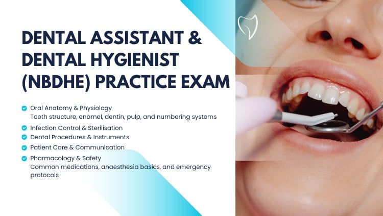 Dental Assistant & Dental Hygienist (NBDHE) Practice Exam